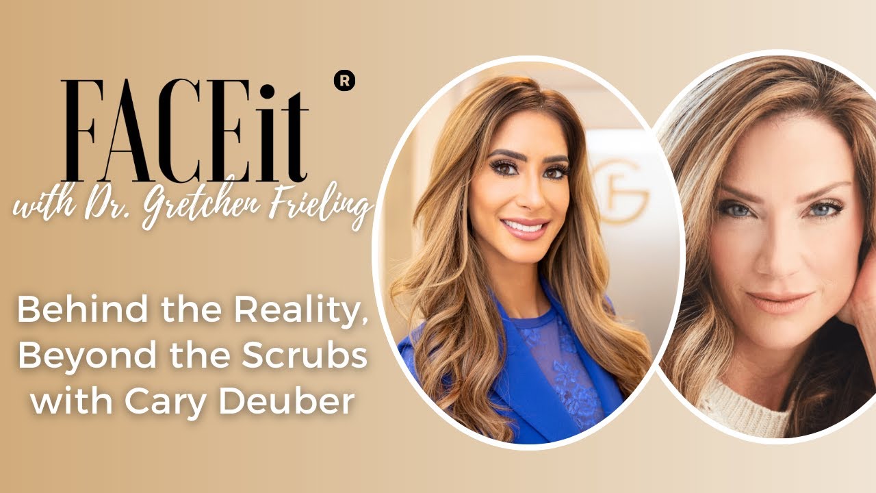 Behind the Reality, Beyond the Scrubs with Cary Deuber